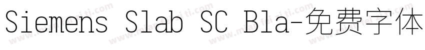 Siemens Slab SC Bla字体转换